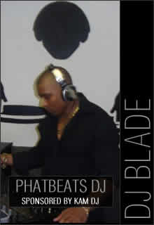 DJ BLADE | PHATBEATS DJS