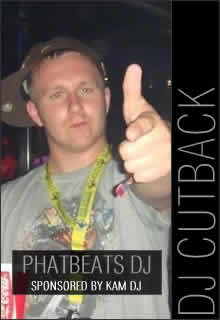 DJ CUTBACK | PHATBEATS DJS