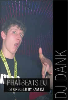 DJ DANK | PHATBEATS DJS