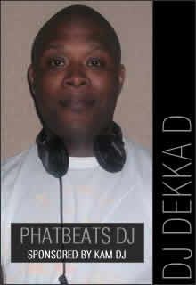 DJ DEKKA D | PHATBEATS DJS