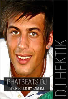 DJ HEKTIK | PHATBEATS DJS