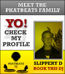 DJ SLIPPERY D | PHATBEATS ORIGINALS