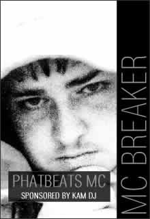 MC BREAKER | PHATBEATS MC