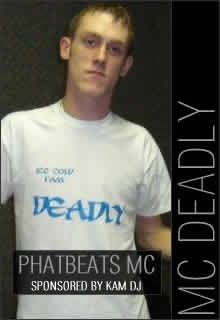 MC DEADLY | PHATBEATS MC