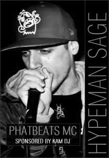MC HYPEMAN | PHATBEATS MC